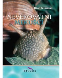 Neverovatni mekušci - 9788674732861