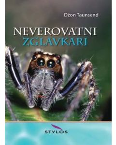 Neverovatni zglavkari - 9788674732892