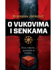 O vukovima i senkama - 9788652106509