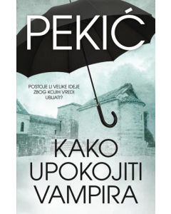 Kako upokojiti vampira - 9788652109661