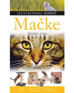Mačke - ilustrovani vodič
