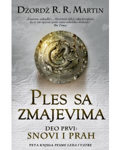 Ples sa zmajevima - deo prvi: Snovi i prah