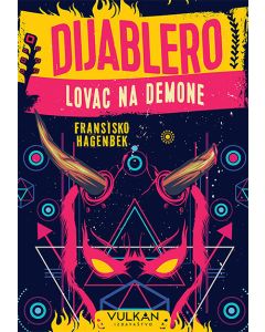 Dijablero – Lovac na demone - 9788610023589