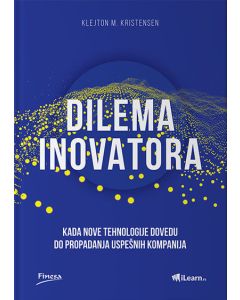 Dilema inovatora - 9788663030572