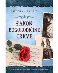 Đakon Bogorodičine crkve - 9788652136124