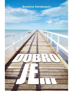 Dobro je... - 9788660620028