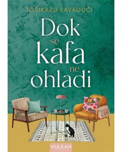 Dok se kafa ne ohladi - 189931