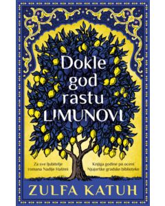 Dokle god rastu limunovi - 9788652147816