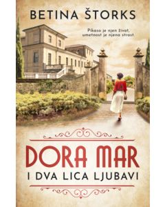 Dora Mar i dva lica ljubavi - 9788652147298