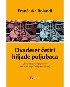 Dvadeset četiri hiljade poljubaca - 9788661453977