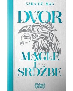 Dvor magle i srdžbe