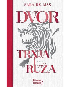 Dvor ruža i trnja - 9788681856062