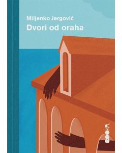 Dvori od oraha - 9788660840266