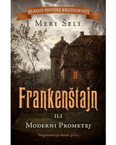 Frankenštajn ili Moderni Prometej - 9788652136612