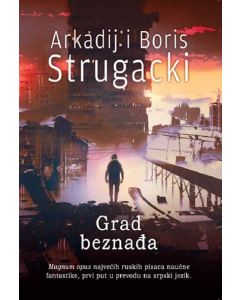 Grad beznađa - 9788630000171