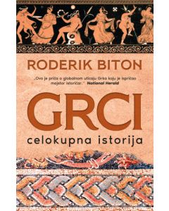 Grci: Celokupna istorija - 9788652149889