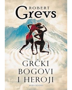 Grčki bogovi i heroji - 9788689595932