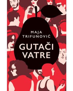 Gutači vatre - 9788652147588