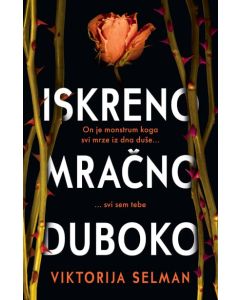 Iskreno, mračno, duboko - 9788652149445