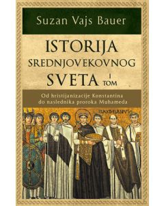 Istorija srednjovekovnog sveta – I tom - 9788652131631