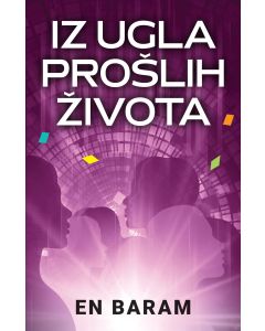Iz ugla prošlih života - En Baram - 1557-1