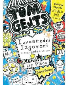 Izvanredni izgovori (i druge dobre stvari) - Tom Gejts - 9788652125913
