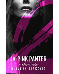 Ja, Pink Panter 2: Arhondisa - 9788690091805