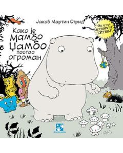 Kako je Mambo Džambo postao ogroman - 9788652910533