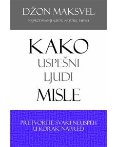 Kako uspešni ljudi misle - 9788674786529