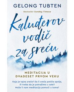 Kaluđerov vodič za sreću - 9788652139972