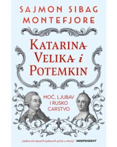 Katarina Velika i Potemkin: Moć, ljubav i rusko carstvo - 9788652146994