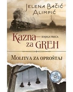 Kazna za greh  Molitva za oproštaj - 9788652122370