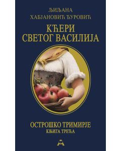 Kćeri Svetog Vasilija - mek povez - 9788679001122