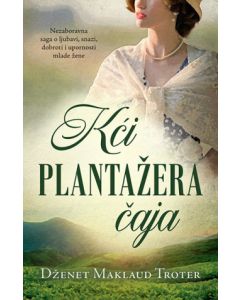 Kći plantažera čaja - 9788652131648