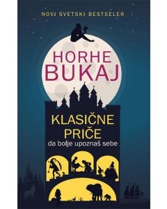 Klasične priče da bolje upoznaš sebe - 9788660234072