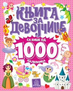 Knjiga za devojčice - sa više od 1000 nalepnica - 873