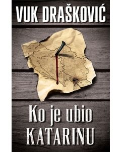 Ko je ubio Katarinu - 9788652125623