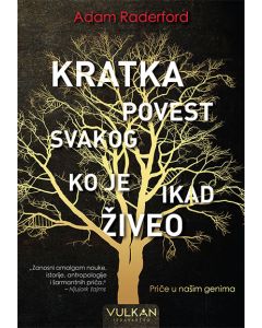 Kratka povest svakog ko je ikad živeo - 9788610035674