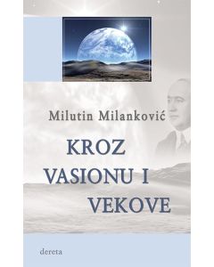 Kroz vasionu i vekove - 9788664572248
