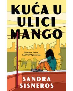Kuća u Ulici Mango - 9788652143955