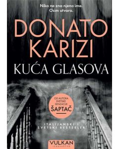 Kuća glasova - 9788610032819