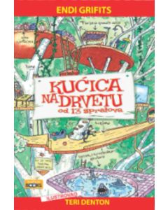 Kućica na drvetu od 13 spratova - 9788680802299