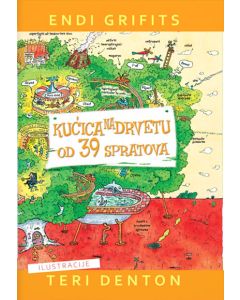 Kućica na drvetu od 39 spratova - 9788680802558