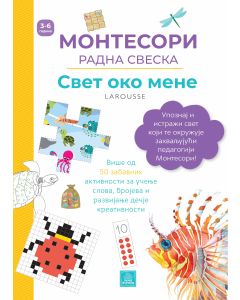 Larousse Montesori radna sveska - Svet oko mene - 1246