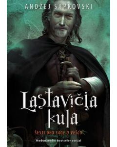 Lastavičja kula - šesti deo Sage o vešcu - 9788677023102