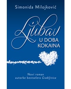 Ljubav u doba kokaina - 9788652115105