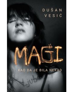 Magi - Kao da je bila nekad - 9788652127733