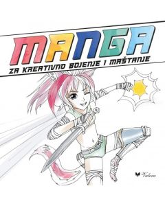 Manga za kreativno bojenje i maštanje - 9788662811097