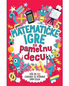 Matematičke igre za pametnu decu - 9788652129935