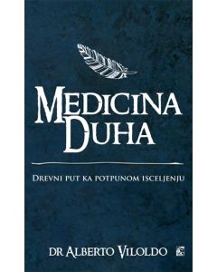 Medicina duha - drevni put ka potpunom isceljenju - 9788679503831